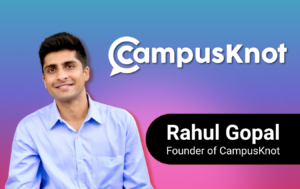 Read more about the article How a Critical Pivot Made CampusKnot One of the South’s Hottest EdTech Startups