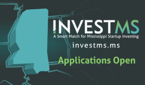 Read more about the article Mississippi Launches SSBCI-Backed InvestMS Funds Program: New Application Cycle to Attract National Venture Capital for Local Innovation