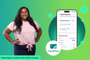 Read more about the article From Kitchen Table to FinTech: Chelsea Rogers Launches CardFlow to Simplify Credit Card Management